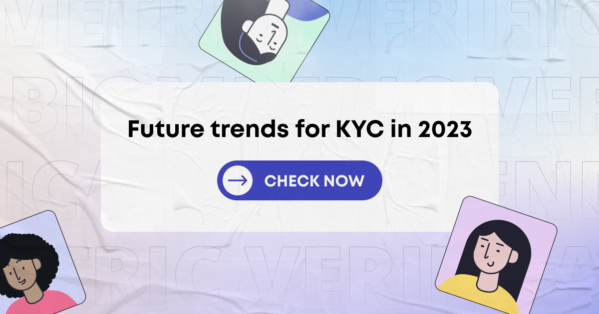 Navigating the Future of KYC: What to Expect in 2023